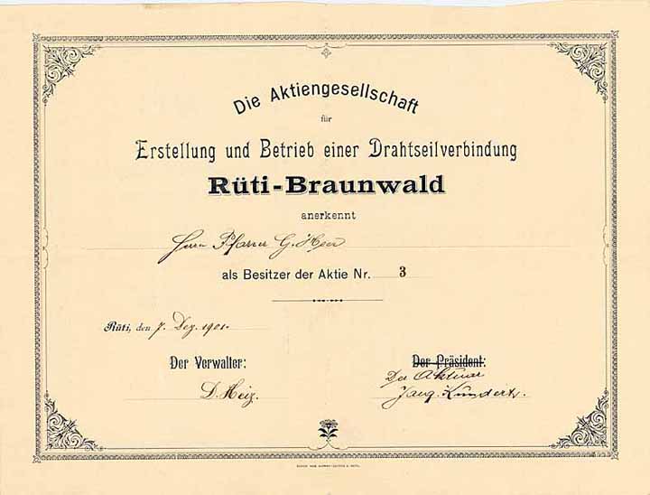 AG für Erstellung und Betrieb einer Drahtseilverbindung Rüti-Braunwald