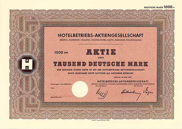 Hotelbetriebs-AG (Bristol, Kaiserhof, Atlantic, Centralhotel, Baltic, Kranzler, Rollenhagen)