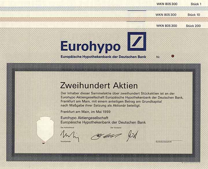 Eurohypo AG Europäische Hypothekenbank der Deutschen Bank (3 Stücke)