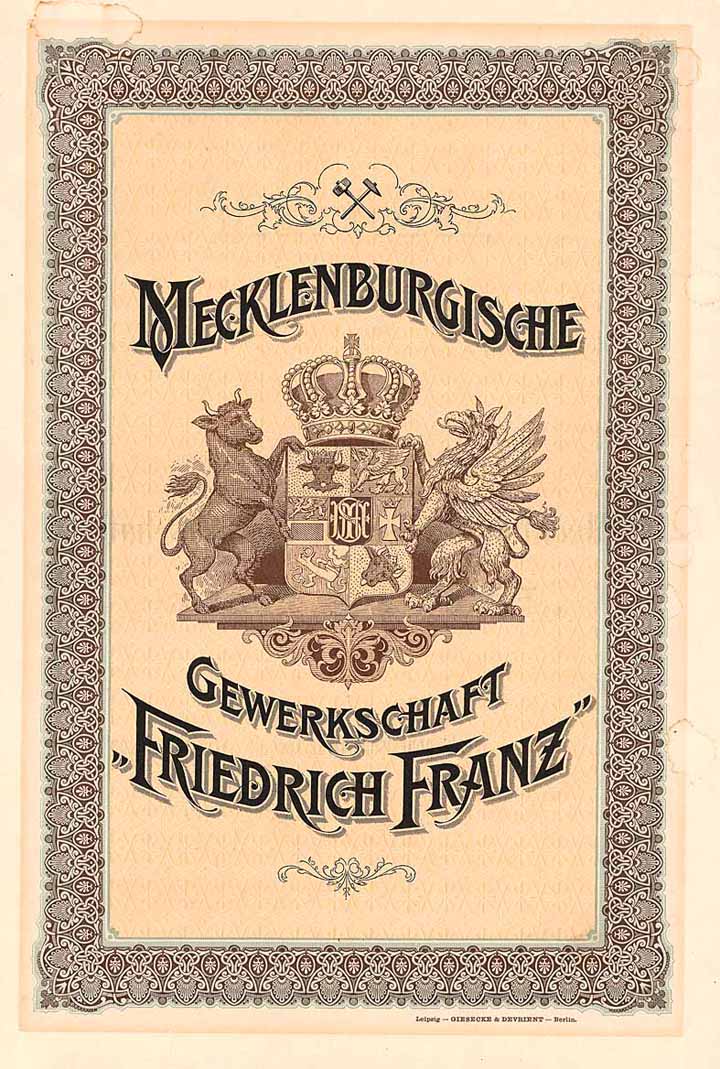 Mecklenburgische Gewerkschaft “Friedrich Franz”