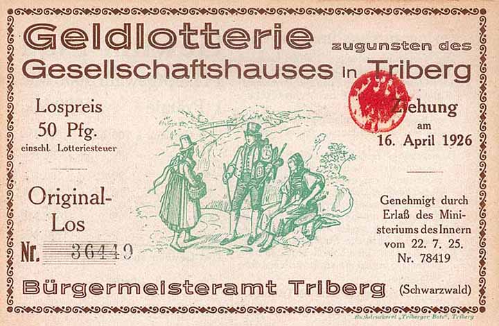 Bürgermeister Triberg - Geldlotterie zugunsten des Gesellschaftshauses