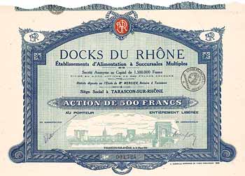 Docks du Rhône Établissements d’Alimentation à Succursales Multiples S.A.
