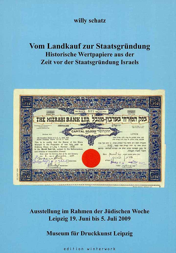 Vom Landkauf zur Staatsgründung - Historische Wertpapiere aus der Zeit vor der Staatsgründung Israels