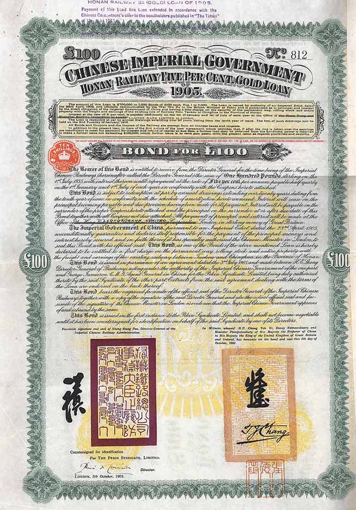 Chinese Imperial Government Honan Railway 5 % Gold Loan of 1905