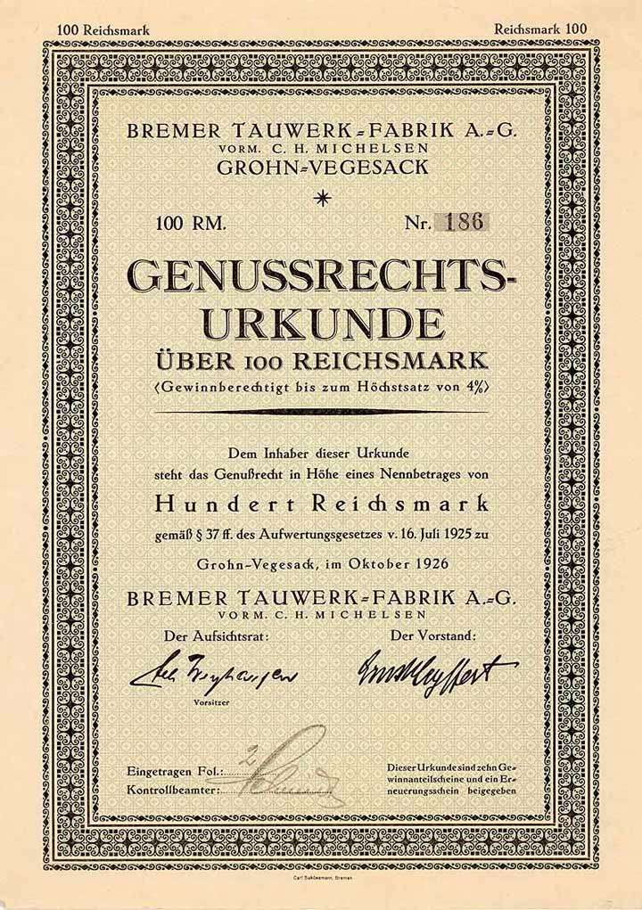 Bremer Tauwerk-Fabrik AG vorm. C. H. Michelsen