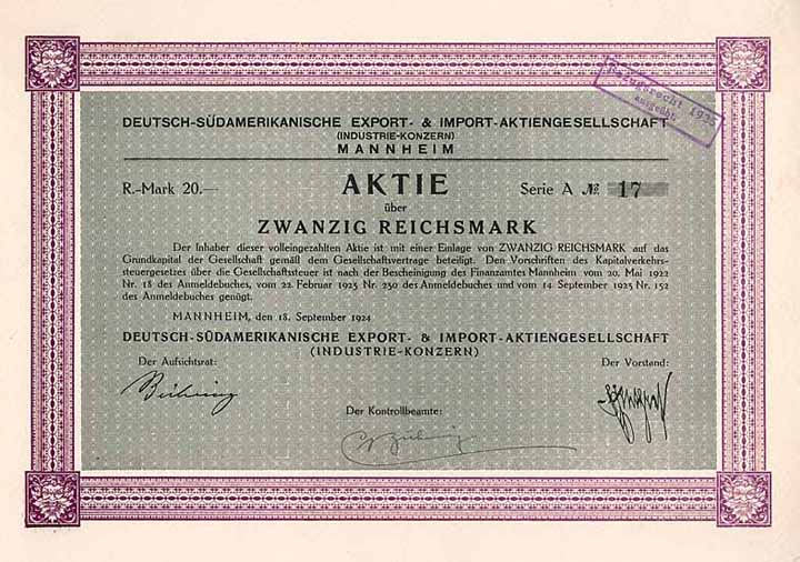 Deutsch-Südamerikanische Export- & Import-AG (Industrie-Konzern)