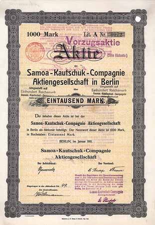 Samoa-Kautschuk-Compagnie AG (ab 1913 VZ-Aktie)