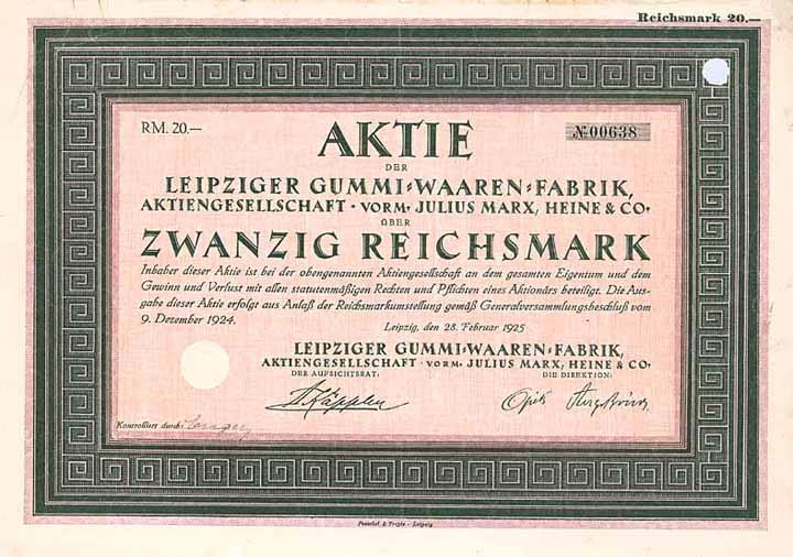 Leipziger Gummi-Waaren-Fabrik AG vorm. Julius Marx, Heine & Co.