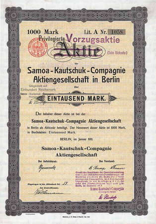 Samoa-Kautschuk-Compagnie AG (ab 1913 priv. VZ-Aktie)
