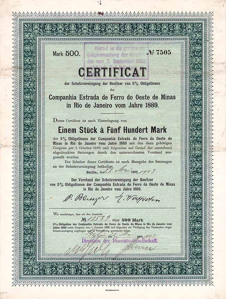 Schutzvereinigung der Besitzer von 5 % Obligationen der Cia. Estrada de Ferro do Oeste de Minas in Rio de Janeiro