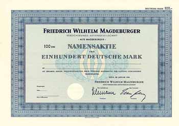 Friedrich Wilhelm Magdeburger Versicherungs-AG - Alte Magdeburger