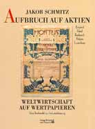 Schmitz, Jakob - Aufbruch auf Aktien